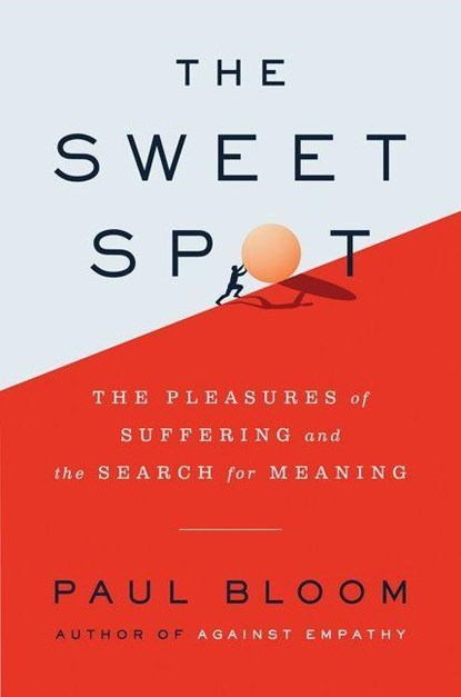 The Sweet Spot, Paul Bloom - Paperback - 9780063214200