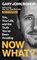 Now What?, Gary John Bishop - Gebonden - 9780063215627
