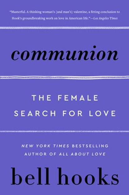 Communion, bell hooks - Ebook - 9780063215955