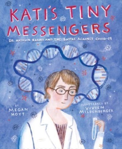 Kati's Tiny Messengers, Megan Hoyt - Gebonden - 9780063216624