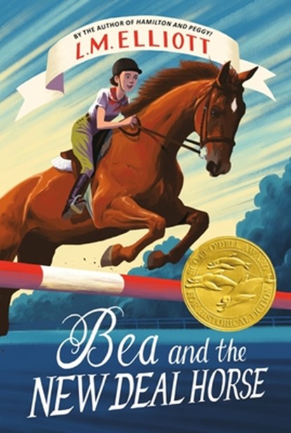 Bea and the New Deal Horse, L. M. Elliott - Paperback - 9780063219014