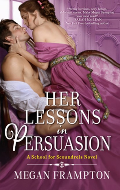 Her Lessons in Persuasion, Megan Frampton - Paperback - 9780063224186