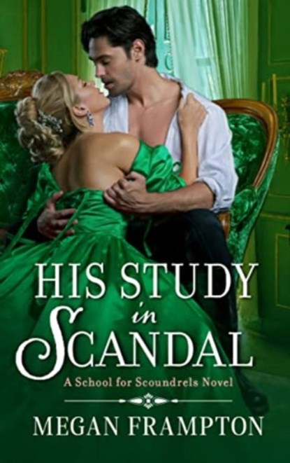 His Study in Scandal, Megan Frampton - Paperback - 9780063224223