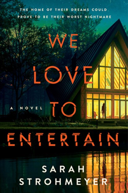 We Love to Entertain, Sarah Strohmeyer - Paperback - 9780063224384