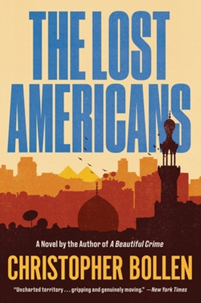 The Lost Americans, Christopher Bollen - Paperback - 9780063224438