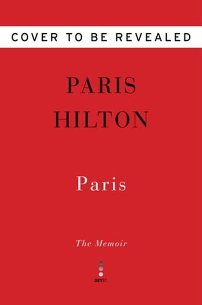 Paris, Paris Hilton - Ebook - 9780063224636