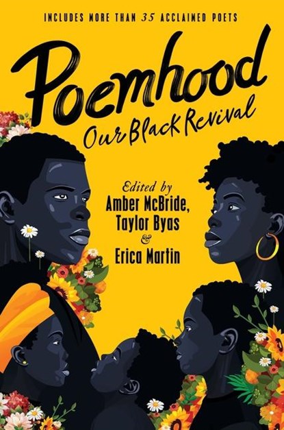 Poemhood: Our Black Revival, Amber McBride ; Erica Martin ; Taylor Byas - Gebonden - 9780063225282