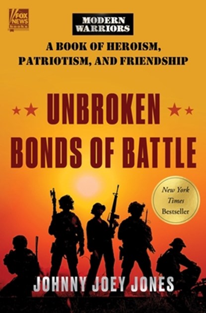 Unbroken Bonds of Battle, Johnny Joey Jones - Gebonden - 9780063226081