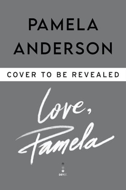 Love, Pamela, Pamela Anderson - Ebook - 9780063226586