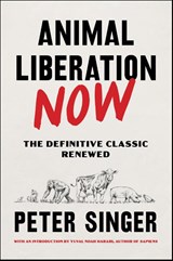 Animal Liberation Now - Peter Singer - 9780063226708