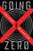 Going Zero, Anthony McCarten - Paperback - 9780063227064