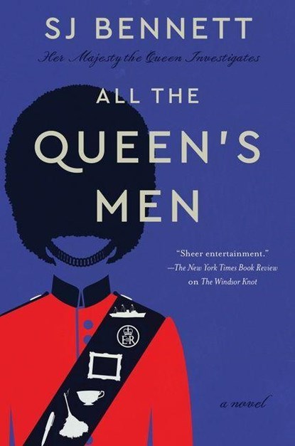 All the Queen's Men, SJ Bennett - Paperback - 9780063227910