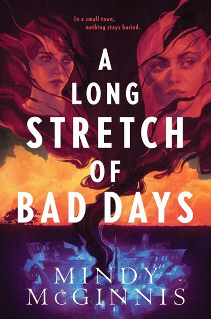 A Long Stretch of Bad Days, Mindy McGinnis - Gebonden - 9780063230361
