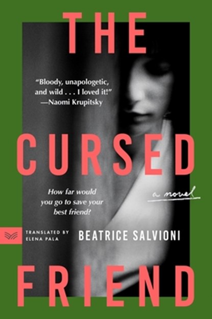 The Cursed Friend, Beatrice Salvioni - Paperback - 9780063234017