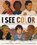 I See Color, Valerie Bolling - Gebonden - 9780063234260