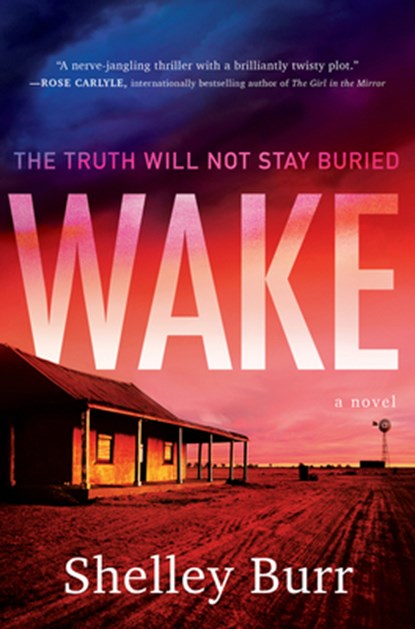 WAKE, Shelley Burr - Gebonden - 9780063235229