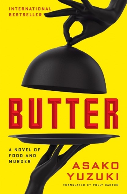 Butter, Asako Yuzuki - Gebonden - 9780063236400