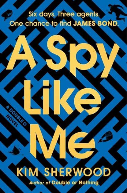 A Spy Like Me, Kim Sherwood - Gebonden - 9780063236578