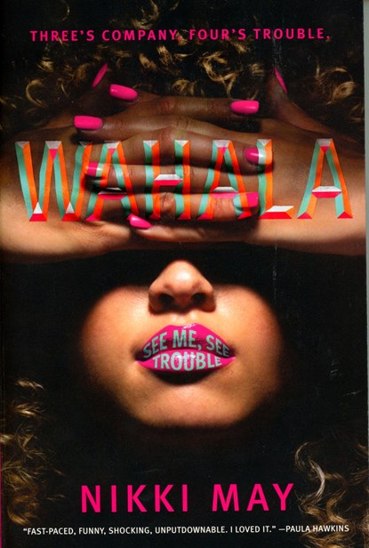 Wahala, Nikki May - Paperback - 9780063239364