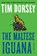 The Maltese Iguana, Tim Dorsey - Paperback - 9780063240636
