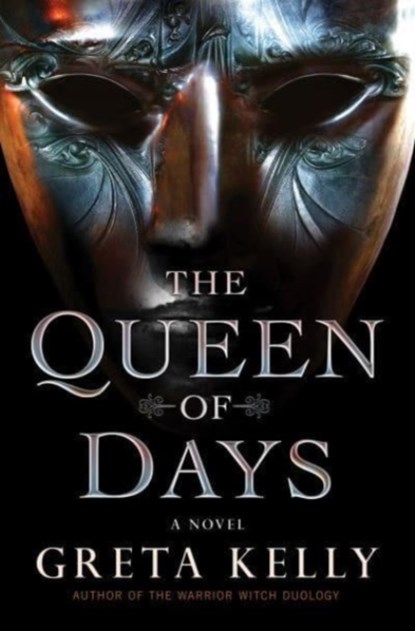 The Queen of Days, Greta Kelly - Gebonden - 9780063240964