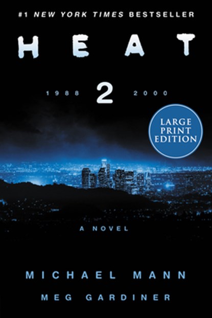 HEAT 2 -LP, Michael Mann - Paperback - 9780063241985