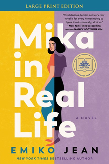 Mika in Real Life: A Good Morning America Book Club Pick, Emiko Jean - Paperback - 9780063242067