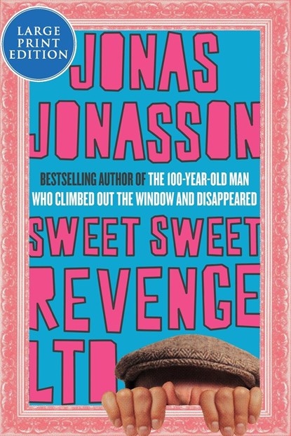 Sweet Sweet Revenge LTD LP, Jonas Jonasson - Paperback - 9780063242357