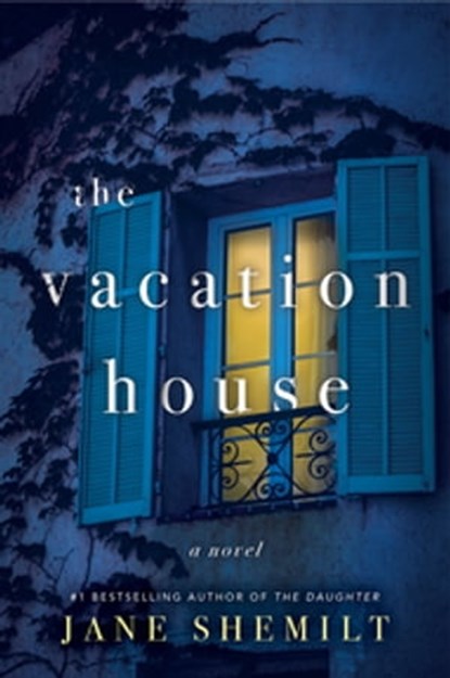 The Vacation House, Jane Shemilt - Ebook - 9780063243590