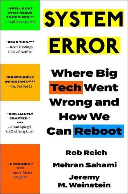System Error, Rob Reich ; Mehran Sahami ; Jeremy M. Weinstein - Paperback - 9780063251311