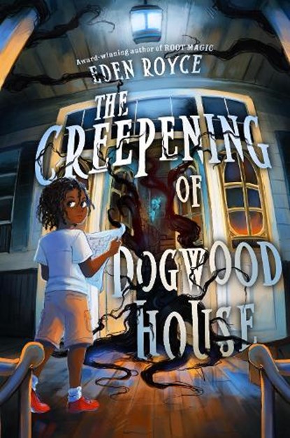 The Creepening of Dogwood House, Eden Royce - Gebonden - 9780063251403