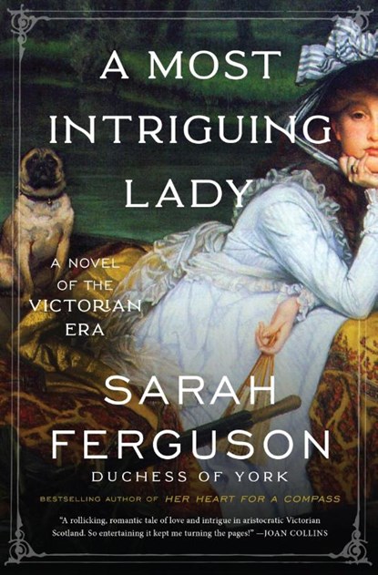Most Intriguing Lady, Sarah Ferguson - Paperback - 9780063252219