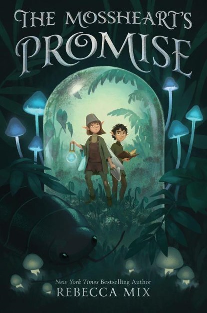 The Mossheart's Promise, Rebecca Mix - Gebonden - 9780063254053