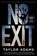 No Exit, Taylor Adams - Paperback - 9780063254473