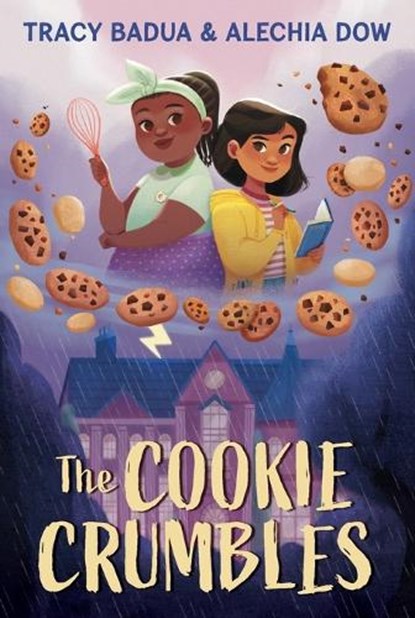The Cookie Crumbles, Tracy Badua ; Alechia Dow - Paperback - 9780063254596