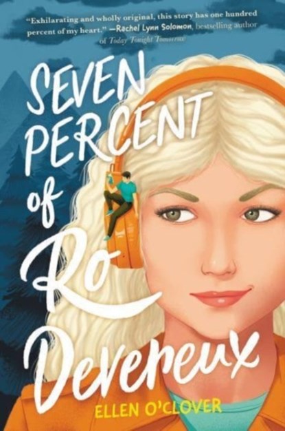 Seven Percent of Ro Devereux, Ellen O'Clover - Paperback - 9780063255043
