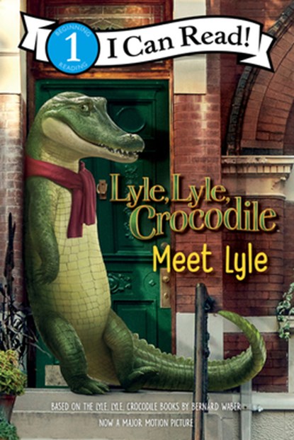 Lyle, Lyle, Crocodile: Meet Lyle, Bernard Waber - Paperback - 9780063256446