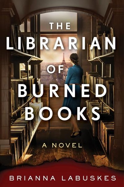 The Librarian of Burned Books, Brianna Labuskes - Paperback - 9780063259256