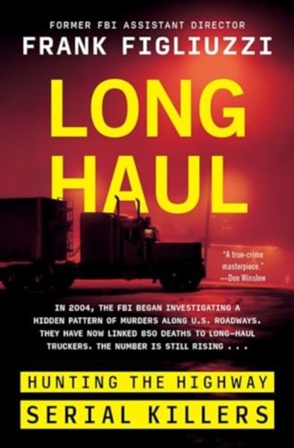 Long Haul, Frank Figliuzzi - Gebonden - 9780063265158