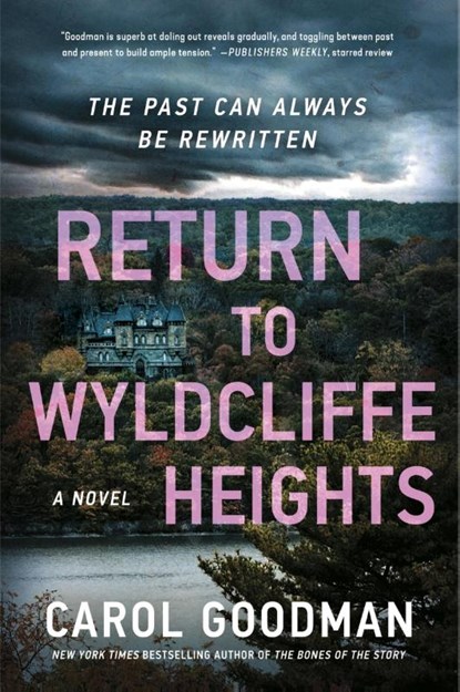 Return to Wyldcliffe Heights, Carol Goodman - Paperback - 9780063265288