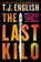 The Last Kilo, T. J. English - Gebonden - 9780063265530