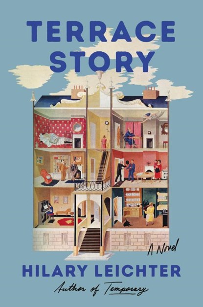 Terrace Story, Hilary Leichter - Gebonden - 9780063265813