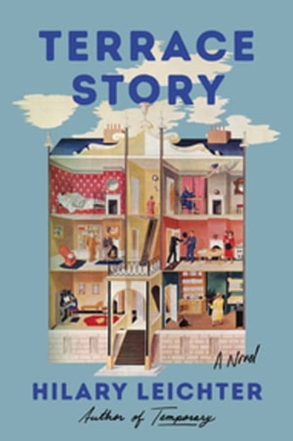 Terrace Story, Hilary Leichter - Ebook - 9780063265837