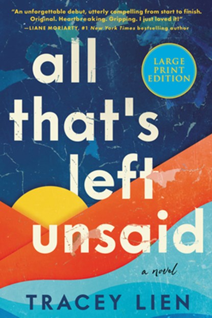 All That's Left Unsaid, Tracey Lien - Paperback - 9780063266049