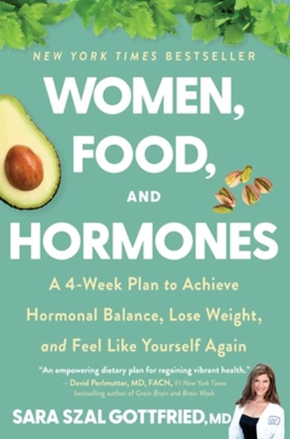 Women, Food, and Hormones, Sara Gottfried - Paperback - 9780063269262
