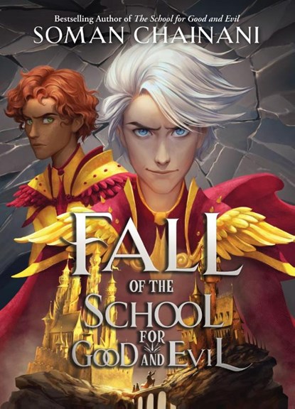 Chainani, S: Fall of the School for Good and Evil, Soman Chainani - Paperback - 9780063269552
