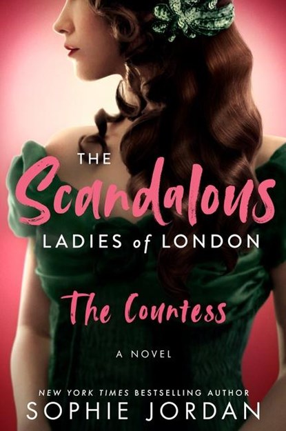 The Scandalous Ladies of London, Sophie Jordan - Paperback - 9780063270701