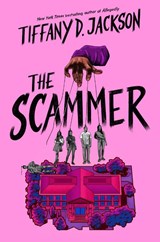 The Scammer - Tiffany D. Jackson - 9780063271272