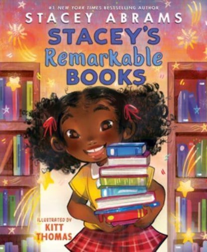Stacey's Remarkable Books, Stacey Abrams - Gebonden - 9780063271852