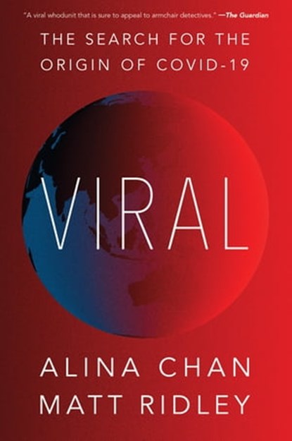 Viral, Matt Ridley ; Alina Chan - Ebook - 9780063273603